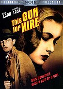 This Gun for Hire (Universal Noir Collection)