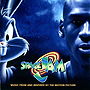 Space Jam: Music From And Inspired By The Motion Picture