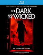 The Dark and The Wicked