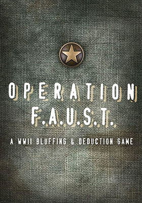 Operation F.A.U.S.T.