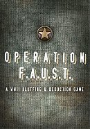 Operation F.A.U.S.T.
