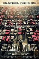 The Parking Lot Movie (Independent Lens)