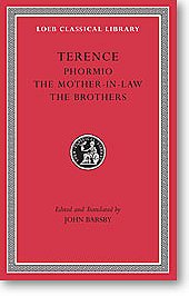 Terence, II, Phormio. The Mother-in-Law. The Brothers (Loeb Classical Library)