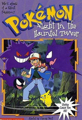 Pokemon, No. 4: Night in the Haunted Tower