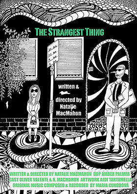 The Strangest Thing That Happened to Two Strangers