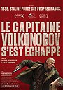 Captain Volkonogov Escaped