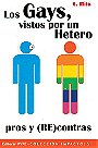 Los Gays, vistos por un Hétero — pros y (RE)contras