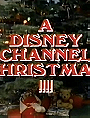 A Disney Channel Christmas!!!!
