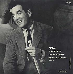 Gene Krupa Sextet, Album #3