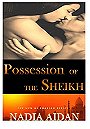 Possession of the Sheikh (The Men of Sharjah #2)