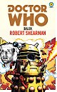 Doctor Who: Dalek by Robert Shearman