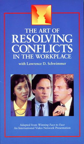 The Art of Resolving Conflicts in the Workplace