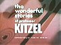 The Wonderful Stories of Professor Kitzel