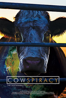 Cowspiracy: The Sustainability Secret                                  (2014)