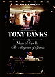 Tony Banks: Man of Spells – The Magician of Genesis