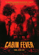 Cabin Fever