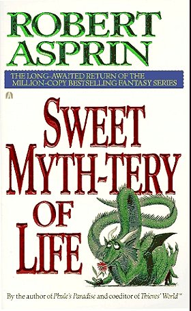 Sweet Myth-Tery of Life (Myth Series)