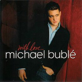 With Love, Michael Buble