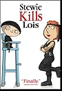 Stewie Kills Lois (2007)