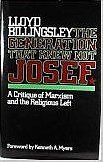 The Generation That Knew Not Josef: A Critique of Marxism and the Religious Left