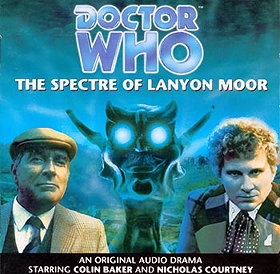 The Spectre of Lanyon Moor (Doctor Who)
