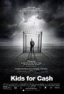 Kids for Cash                                  (2013)