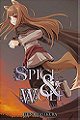 Spice And Wolf: Vol 2 - Novel