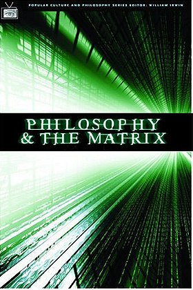 Return to Source: Philosophy  'The Matrix'
