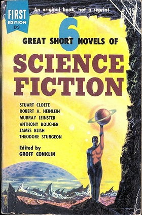 6 Great Short Novels of Science Fiction