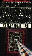Fantastic Voyage II: Destination Brain