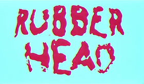 Rubberhead                                  (2014)