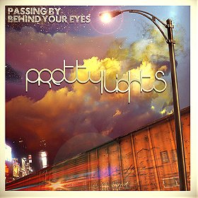 Passing By Behind Your Eyes [Explicit]