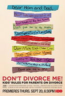 Don't Divorce Me! Kids' Rules for Parents on Divorce