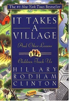 It Takes a Village: And Other Lessons Children Teach Us