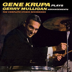 Gene Krupa Plays Gerry Mulligan Arrangements