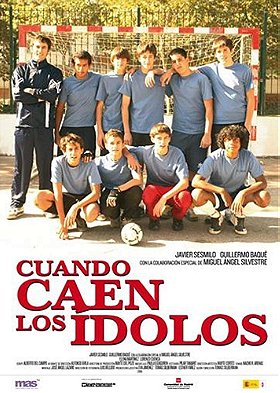 Cuando caen los ídolos (2008)