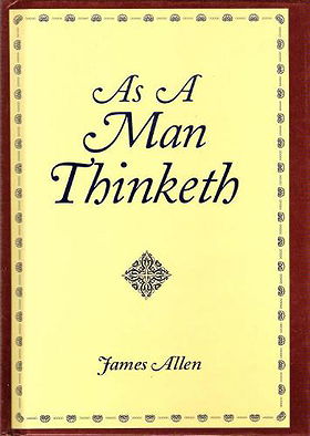 As a Man Thinketh