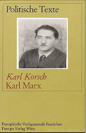 The Marxist Dialectic by Karl Korsch