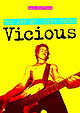 Vicious: The Art of Dying Young