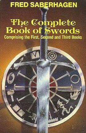The Complete Book of Swords (Comprising the First, Second and Third Books