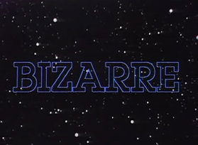 Bizarre