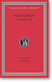 The Lives of the Caesars, II (Loeb Classical Library)