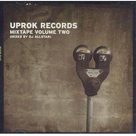 Uprok Records Mixtape.  Volume Two
