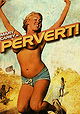 Pervert!                                  (2005)