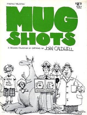 Mug Shots: A Splendid Collection of Cartoons