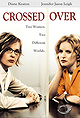 Crossed Over