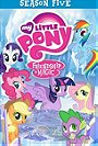 My Little Pony Friendship Is Magic: Season Five