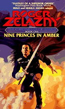 Nine Princes In Amber (The Chronicles of Amber #1)