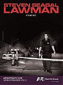 Steven Seagal: Lawman                                  (2009- )