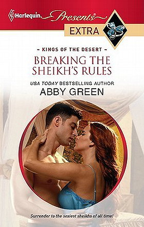 Breaking the Sheikh's Rules (Kings of the Desert #1)